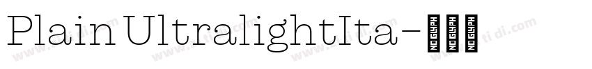 Plain UltralightIta字体转换